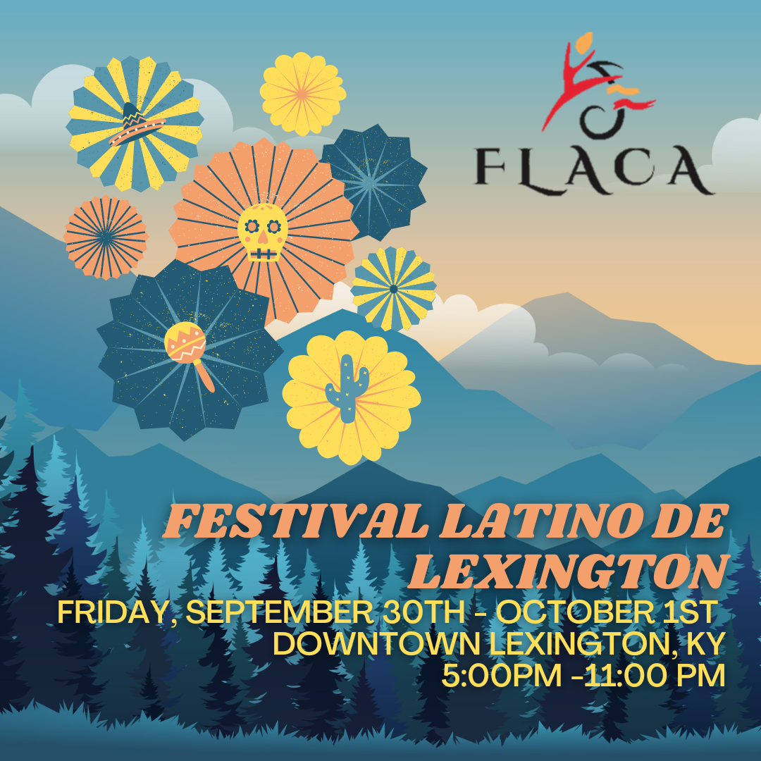 Festival Latino de Lexington University of Kentucky College of Arts
